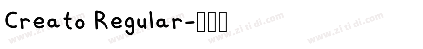 Creato Regular字体转换